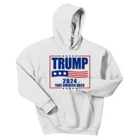 Trump 2024 Take America Back Kids Hoodie