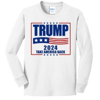 Trump 2024 Take America Back Kids Long Sleeve Shirt