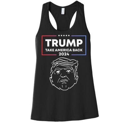 Trump 2024 Take America Back Election The Return Women's Racerback Tank