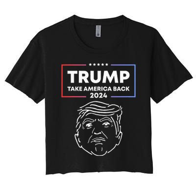 Trump 2024 Take America Back Election The Return Women's Crop Top Tee