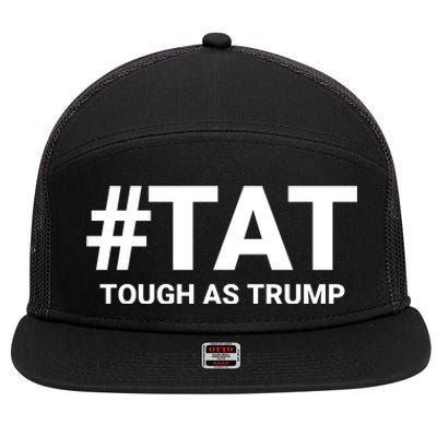 Trump 2024 Tough As Trump Tat Pa Rally 2024 Save Our Republic Usa Flag 7 Panel Mesh Trucker Snapback Hat