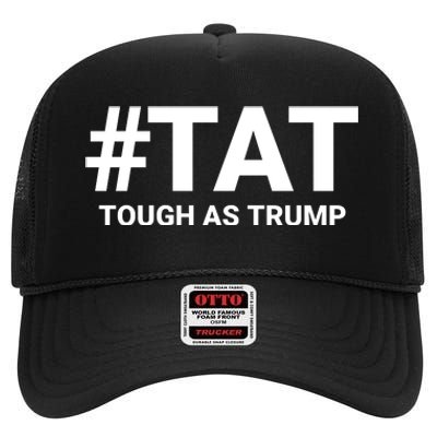 Trump 2024 Tough As Trump Tat Pa Rally 2024 Save Our Republic Usa Flag High Crown Mesh Back Trucker Hat