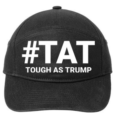 Trump 2024 Tough As Trump Tat Pa Rally 2024 Save Our Republic Usa Flag 7-Panel Snapback Hat