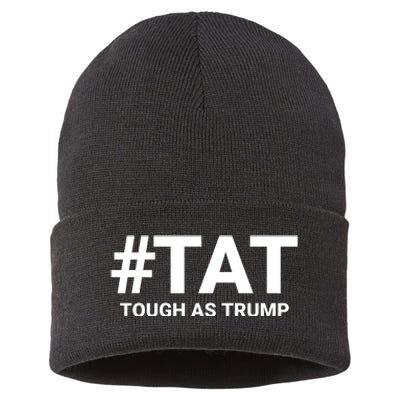 Trump 2024 Tough As Trump Tat Pa Rally 2024 Save Our Republic Usa Flag Sustainable Knit Beanie