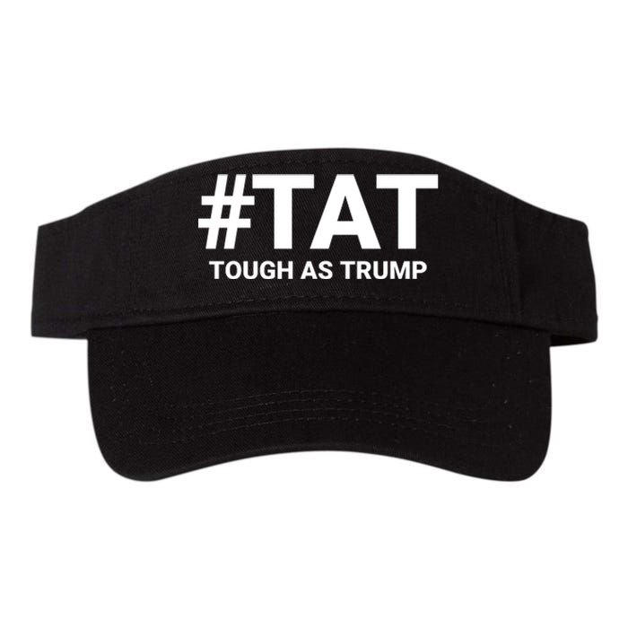 Trump 2024 Tough As Trump Tat Pa Rally 2024 Save Our Republic Usa Flag Valucap Bio-Washed Visor