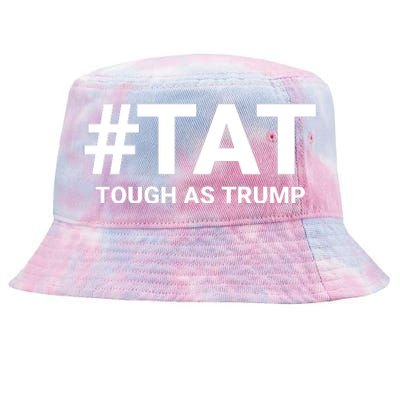 Trump 2024 Tough As Trump Tat Pa Rally 2024 Save Our Republic Usa Flag Tie-Dyed Bucket Hat