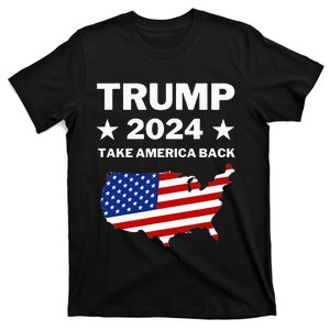 Trump 2024 Take America Back American Flag Pro Trump T-Shirt