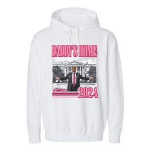 Trump 2024 Take America Back DaddyS Home Garment-Dyed Fleece Hoodie