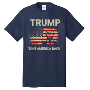 Trump 2024 Take America Back American Flag Tall T-Shirt