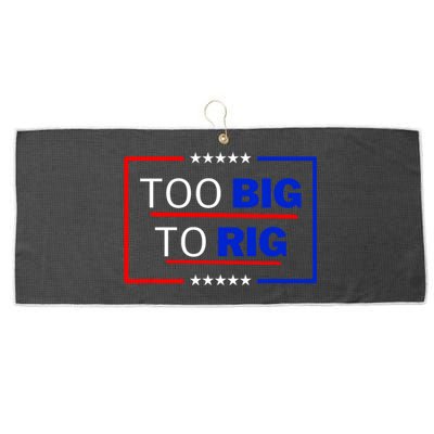 Trump 2024 Too Big To Rig Large Microfiber Waffle Golf Towel