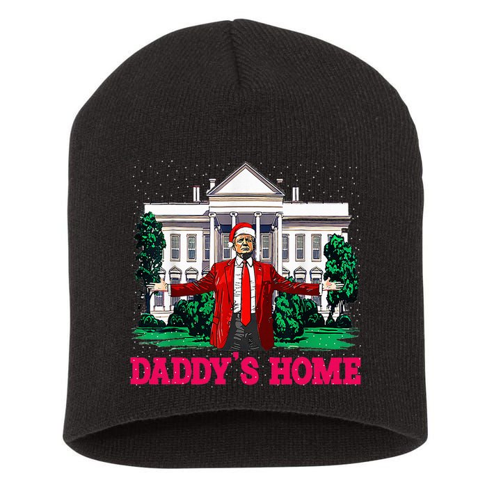 Trump 2024 Take America Back DaddyS Home Christmas Short Acrylic Beanie