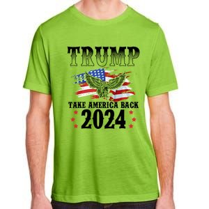 Trump 2024 Take America Back American Flag Trump 2024  Adult ChromaSoft Performance T-Shirt