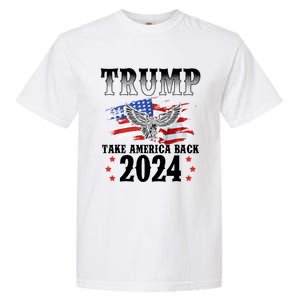 Trump 2024 Take America Back American Flag Trump 2024  Garment-Dyed Heavyweight T-Shirt