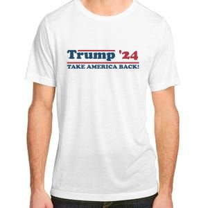 Trump 2024 Take America Back Adult ChromaSoft Performance T-Shirt