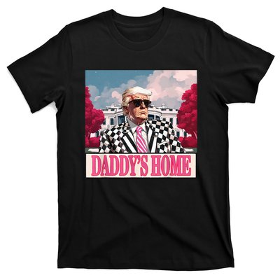 Trump 2024 Take America Back DaddyS Home Trump 2024 T-Shirt