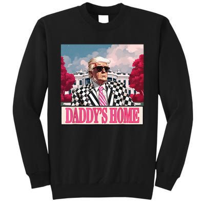 Trump 2024 Take America Back DaddyS Home Trump 2024 Tall Sweatshirt