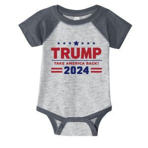 Trump 2024 Take America Back Infant Baby Jersey Bodysuit