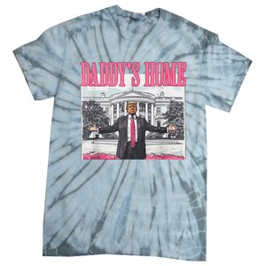 Trump 2024 Take America Back DaddyS Home Trump 2024 Tie-Dye T-Shirt