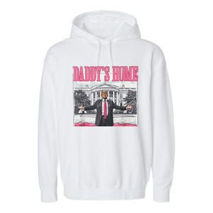 Trump 2024 Take America Back DaddyS Home Trump 2024 Garment-Dyed Fleece Hoodie