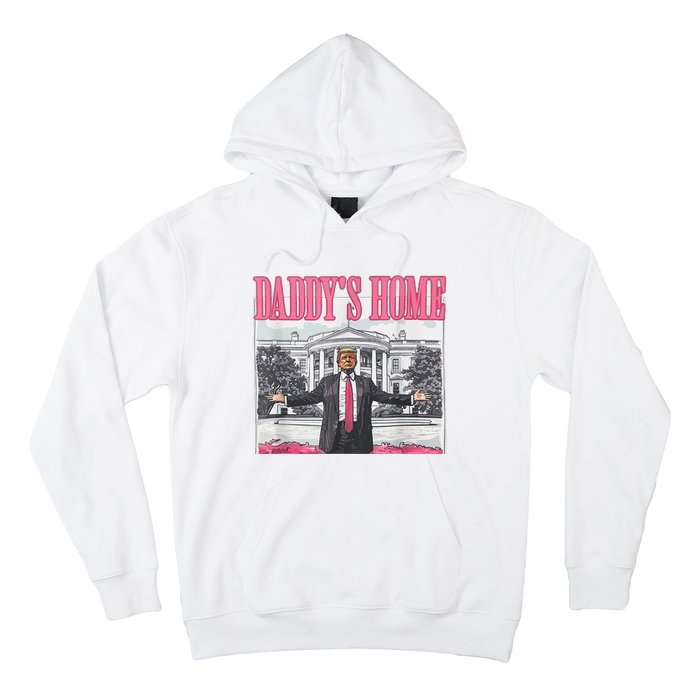 Trump 2024 Take America Back DaddyS Home Trump 2024 Hoodie