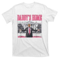 Trump 2024 Take America Back DaddyS Home Trump 2024 T-Shirt