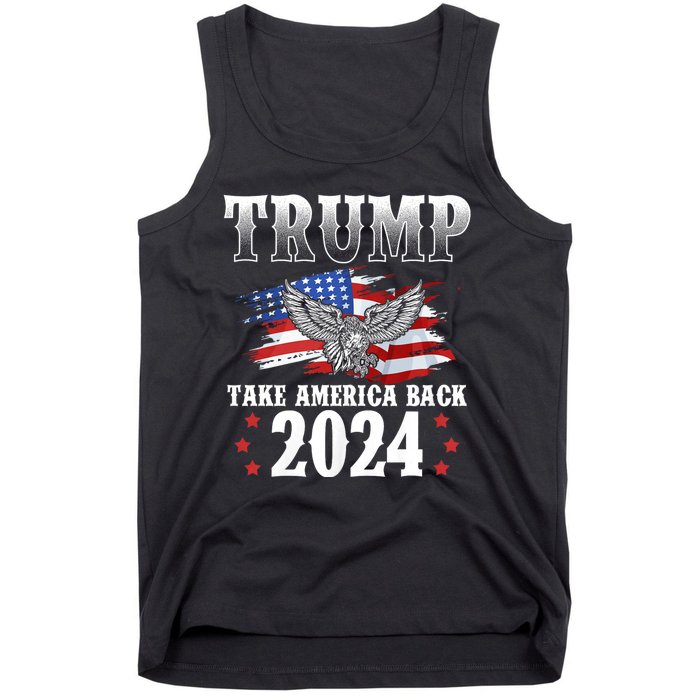 Trump 2024 Take America Back American Flag Trump 2024 Tank Top