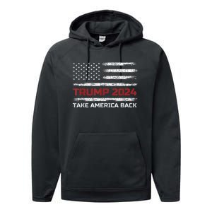 Trump 2024 Take America Back Election Patriotic Flag Performance Fleece Hoodie