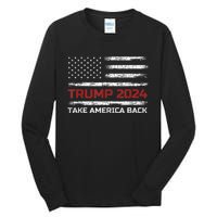 Trump 2024 Take America Back Election Patriotic Flag Tall Long Sleeve T-Shirt