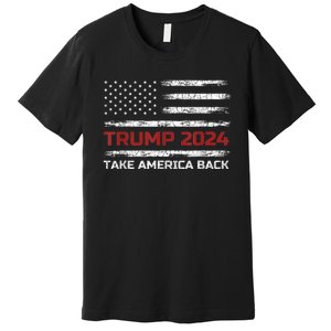 Trump 2024 Take America Back Election Patriotic Flag Premium T-Shirt