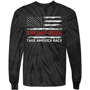 Trump 2024 Take America Back Election Patriotic Flag Tie-Dye Long Sleeve Shirt