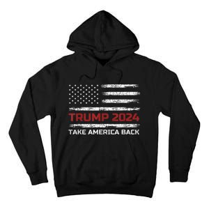 Trump 2024 Take America Back Election Patriotic Flag Tall Hoodie