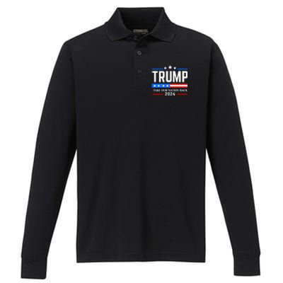 Trump 2024 Take Our Nation Back Performance Long Sleeve Polo