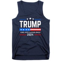 Trump 2024 Take Our Nation Back Tank Top