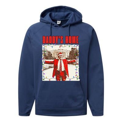 Trump 2024 Take America Back DaddyS Home Trump Christmas Performance Fleece Hoodie