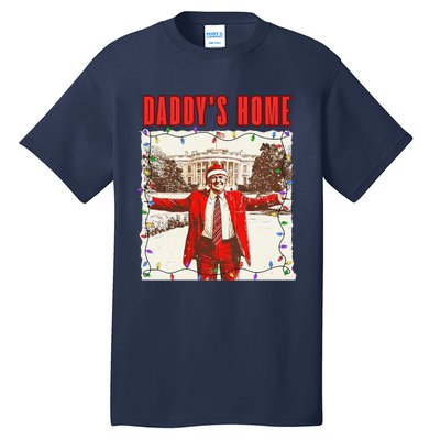 Trump 2024 Take America Back DaddyS Home Trump Christmas Tall T-Shirt