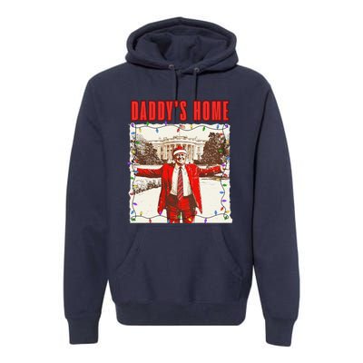 Trump 2024 Take America Back DaddyS Home Trump Christmas Premium Hoodie