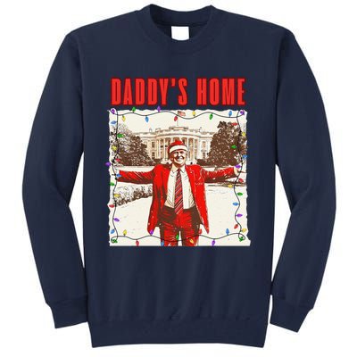 Trump 2024 Take America Back DaddyS Home Trump Christmas Tall Sweatshirt