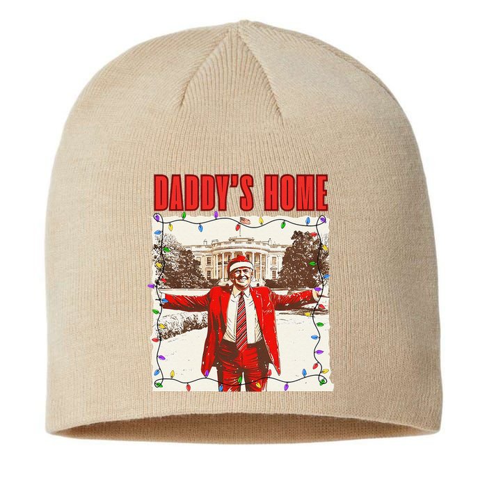 Trump 2024 Take America Back DaddyS Home Trump Christmas Sustainable Beanie