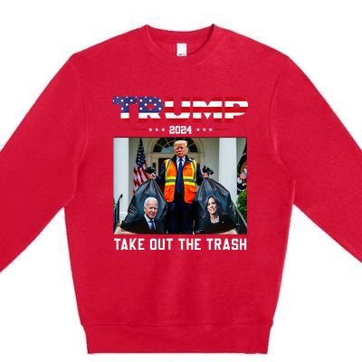 Trump 2024 Take Out The Trash Premium Crewneck Sweatshirt