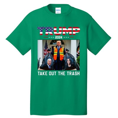 Trump 2024 Take Out The Trash Tall T-Shirt