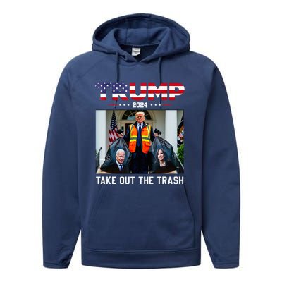 Trump 2024 Take Out The Trash Performance Fleece Hoodie