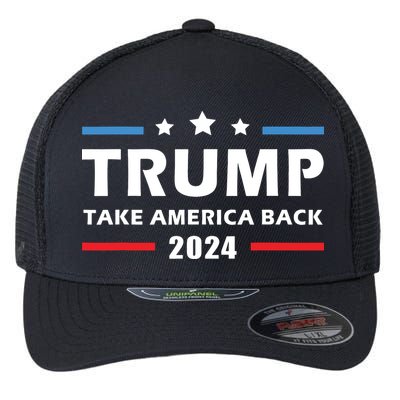 Trump 2024 Take America Back Election Patriotic Second Term Flexfit Unipanel Trucker Cap