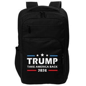 Trump 2024 Take America Back Election Patriotic Second Term Impact Tech Backpack