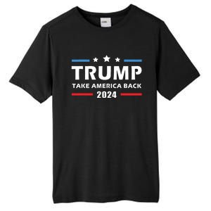 Trump 2024 Take America Back Election Patriotic Second Term Tall Fusion ChromaSoft Performance T-Shirt