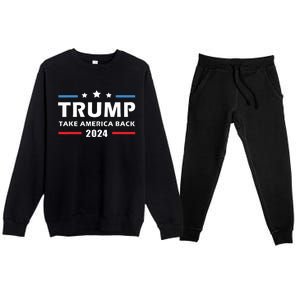 Trump 2024 Take America Back Election Patriotic Second Term Premium Crewneck Sweatsuit Set