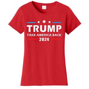 Trump 2024 Take America Back Election Patriotic Second Term Women's T-Shirt