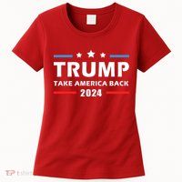 Trump 2024 Take America Back Election Patriotic Second Term Womens T-Shirt