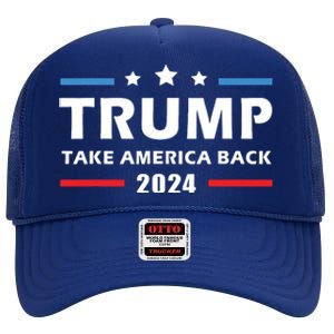 Trump 2024 Take America Back Election Patriotic Second Term High Crown Mesh Back Trucker Hat