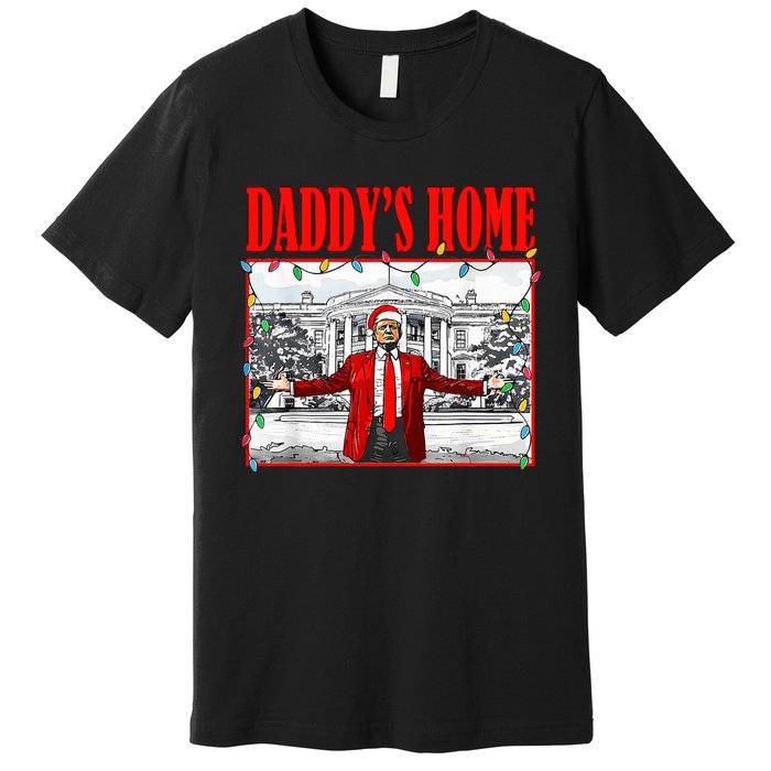 Trump 2024 Take America Back DaddyS Home Christmas Premium T-Shirt