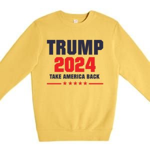 Trump 2024 Take America Back Premium Crewneck Sweatshirt